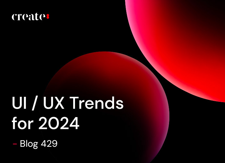 UI / UX Trends for 2024 - Blog 429