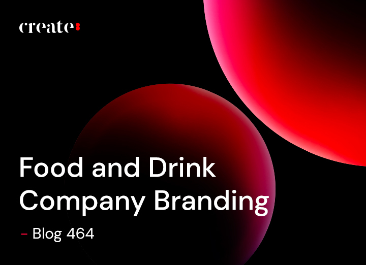 Food and Drink Company Branding - Blog 464