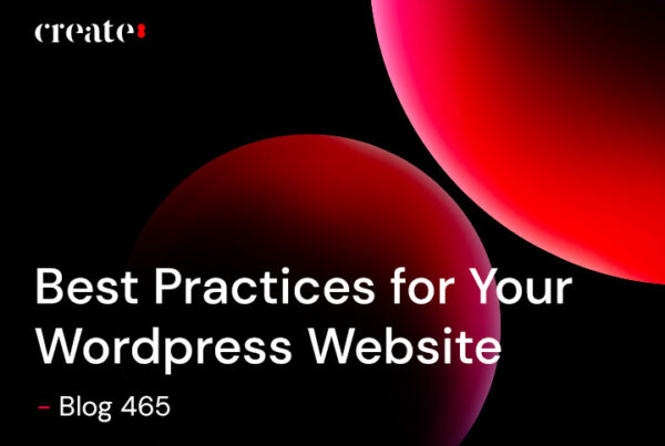 Best Practices for Your WordPress Website - Blog 465